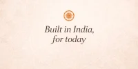 Built in India for Today